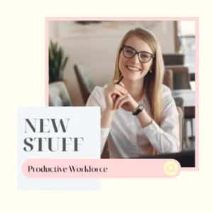 Productive Workforce